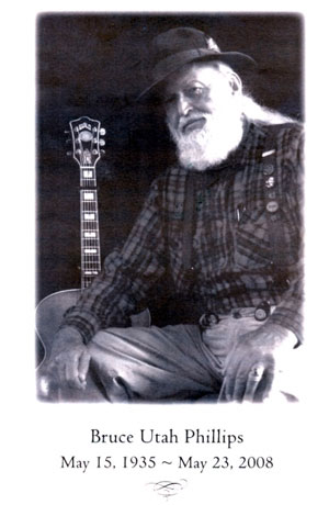 Utah Phillips; 5/15/1935 - 5/23/2008.